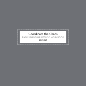 Eaton Broshar Method 2025 Q2 Workbook – Grey