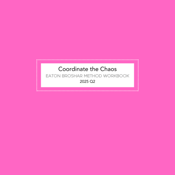 Eaton Broshar Method 2025 Q2 Workbook – Pink