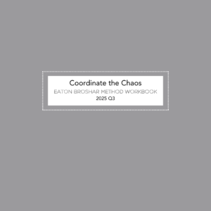 Eaton Broshar Method 2025 Q3 Workbook – Grey