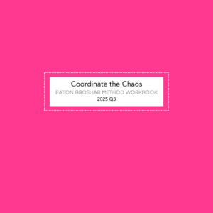 Eaton Broshar Method 2025 Q3 Workbook – Pink