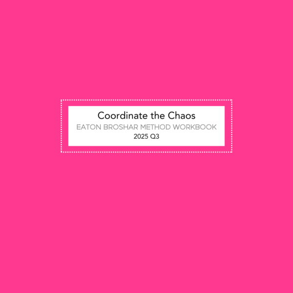 Eaton Broshar Method 2025 Q3 Workbook – Pink