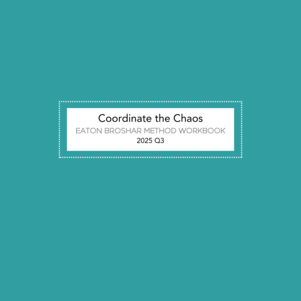 Eaton Broshar Method 2025 Q3 Workbook – Teal