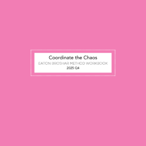 Eaton Broshar Method 2025 Q4 Workbook – Pink