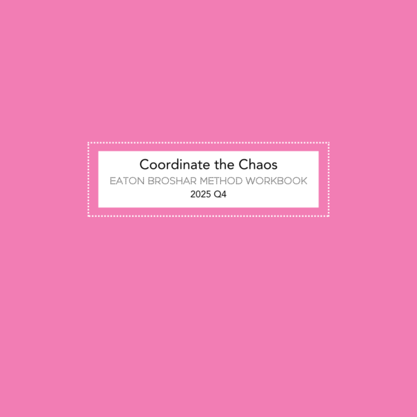 Eaton Broshar Method 2025 Q4 Workbook – Pink